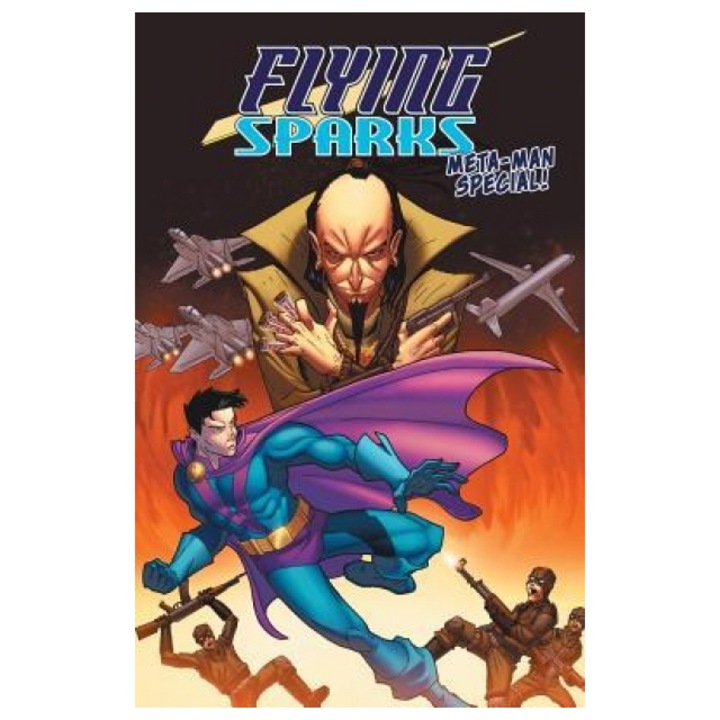 Flying Sparks: Meta-Man Special, Jon Del Arroz (Author)