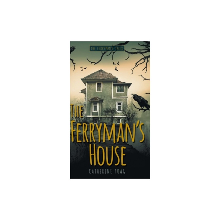 The Ferryman's House, Catherine Poag (Author)