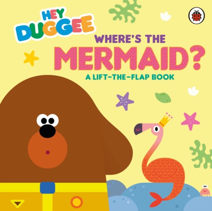 Hey Duggee: Where's The Mermaid? -