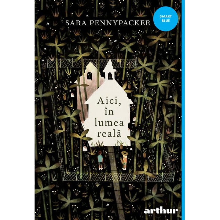 Aici, în lumea reală - Sara Pennypacker, ficțiune pentru copii, 2026