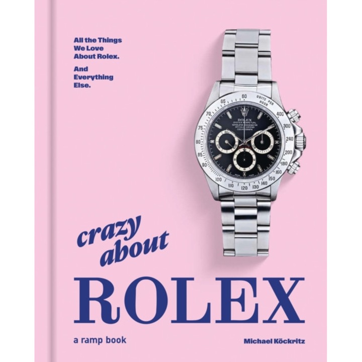 Crazy About Rolex, Michael Kockritz, 2026