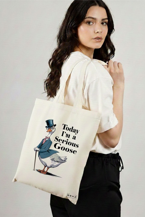 Sacosa Cumparaturi Textila, Geanta Tote, model Today I’m a serious goose 38 x 34.5 cm, Alb, BEKZ®