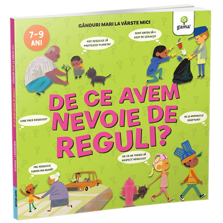 De ce avem nevoie de reguli?/ Ganduri mari la varste mici