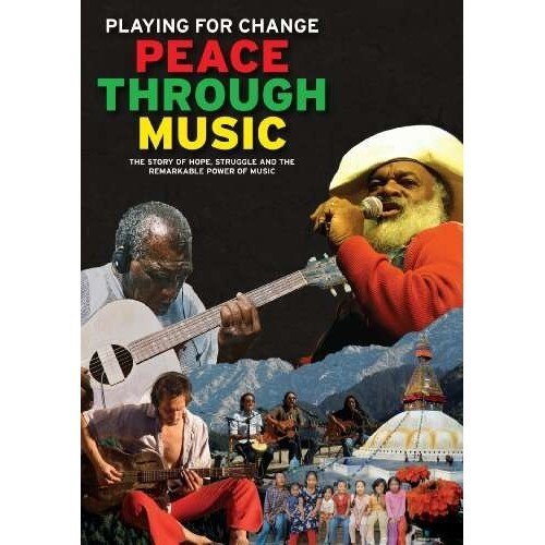 Playing For Change (Featuring Bono (from U2), Bob Marley, Grandpa Elliott)-Peace Through Music-DVD