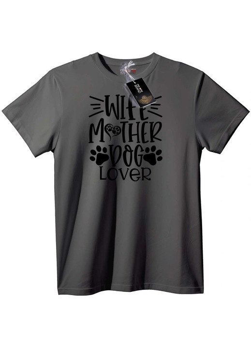 Póló: Feleség, anya, kutyaszerető, Szürke