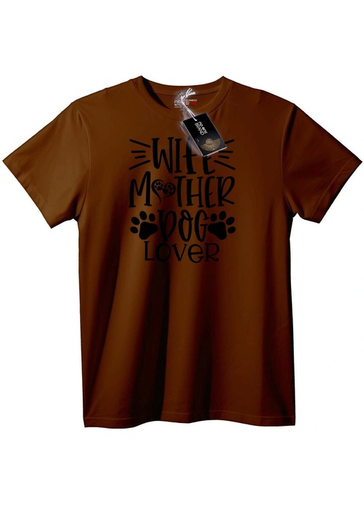 Póló: Feleség, anya, kutyaszerető, Barna