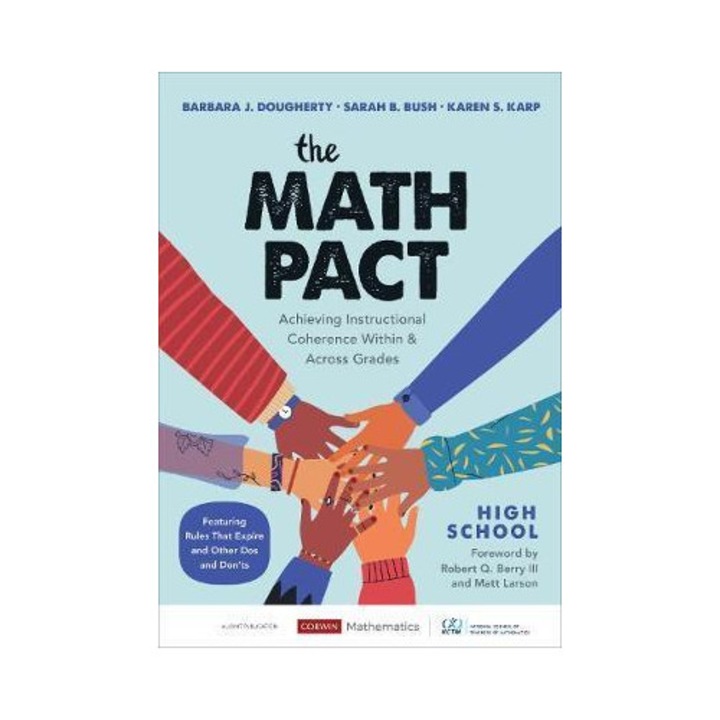 The Math Pact, High School: Achieving Instructional Coherence Within And Across Grades - Barbara J. Dougherty