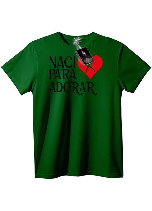 Póló: Szív imádatára született, Angolzöld