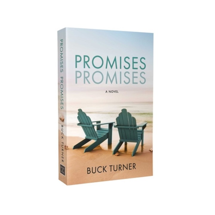 Promises Promises - Buck Turner