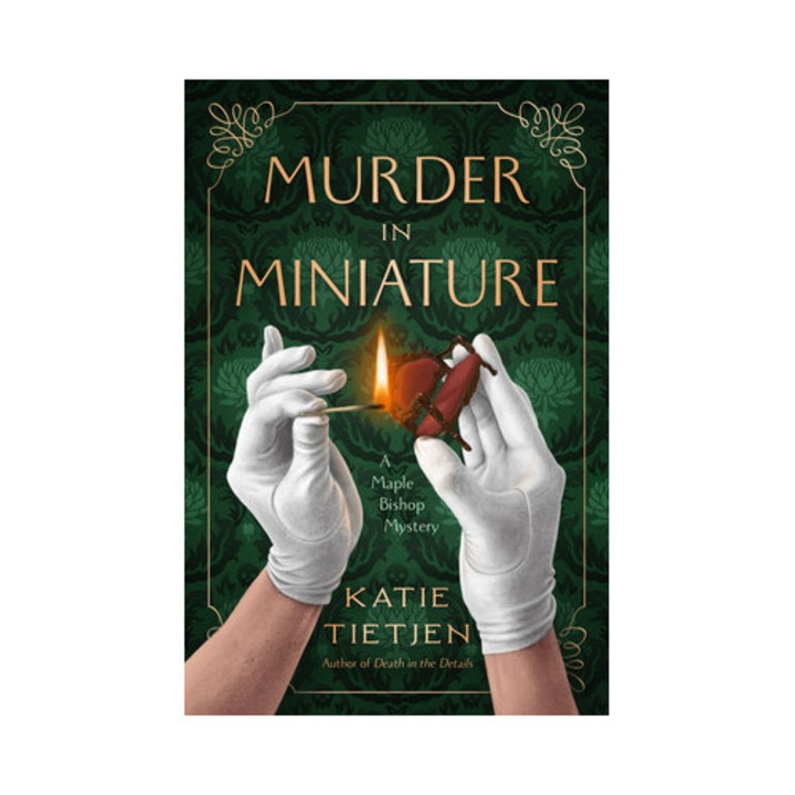 Murder In Miniature - Katie Tietjen