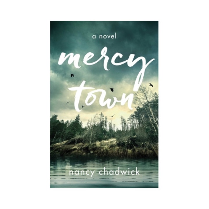 Mercy Town - Nancy Chadwick