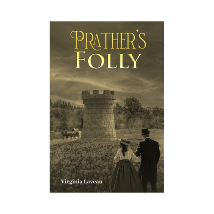 Prather's Folly - Virginia Laveau