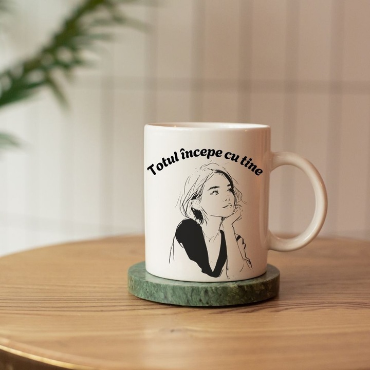 Cana personalizata alba, „Totul incepe cu tine”, cadou motivational femei, prietena, mama, colega, mesaj inspirational, ceramica