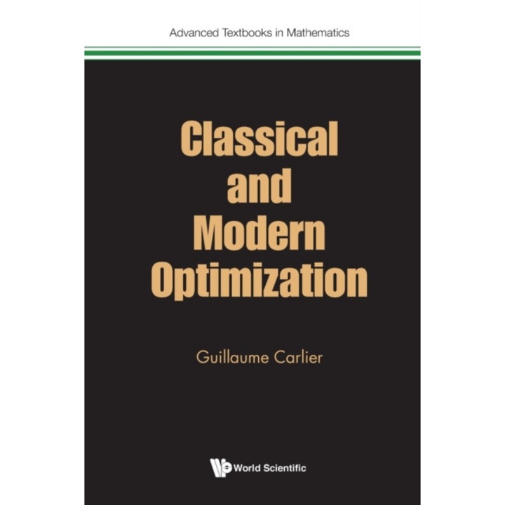 Classical And Modern Optimization - Guillaume Carlier