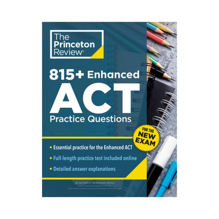 815+ Enhanced Act Practice Questions: Extra Drills & Prep For The New Act Exam -