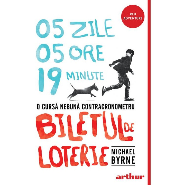 Biletul De Loterie, Michael Byrne - Editura Art