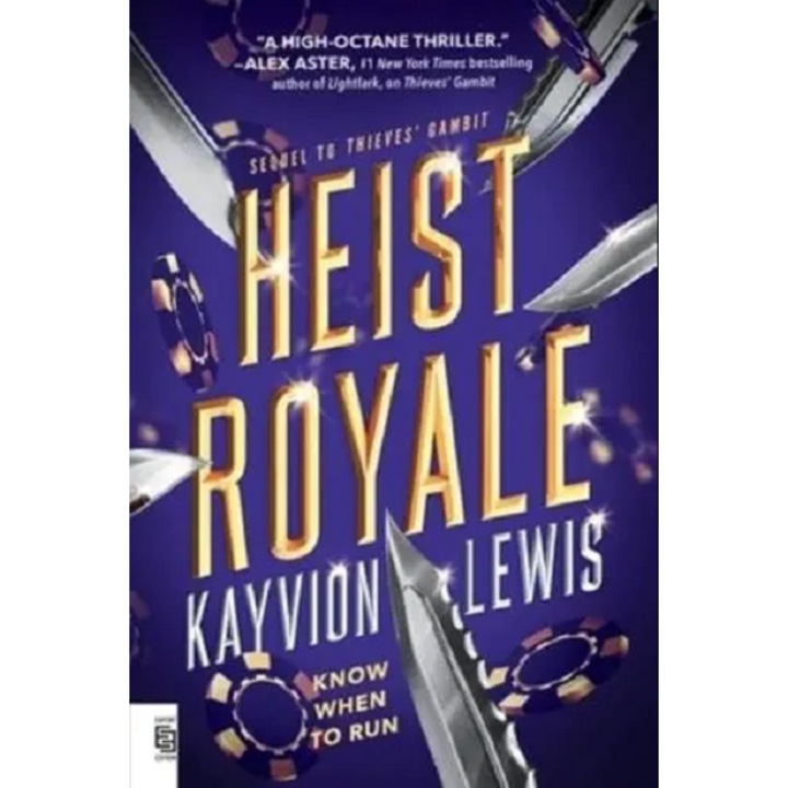 Heist Royale - Kayvion Lewis, editia 2024