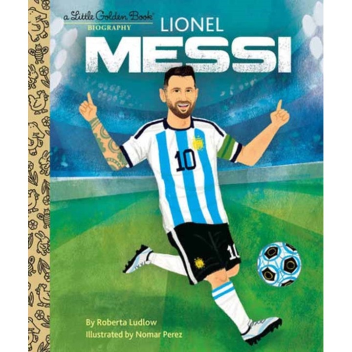 Lionel Messi A Little Golden Book Biography - Roberta Ludlow