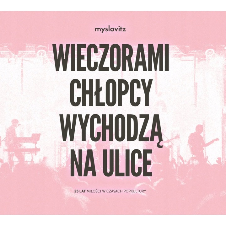 MYSLOVITZ Wieczorami chlopcy wychodza na..., Винилови плочи музика