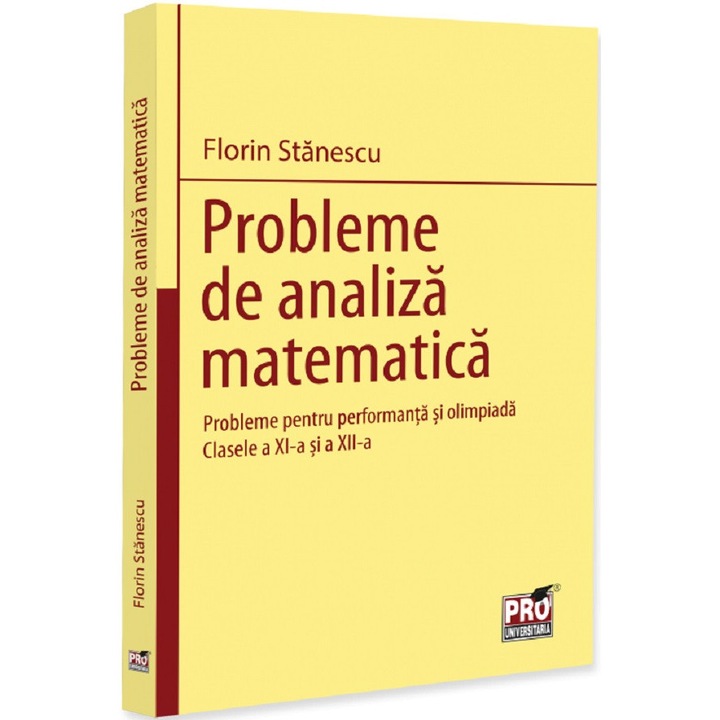 Probleme De Analiza Matematica, Florin Stanescu, 2026