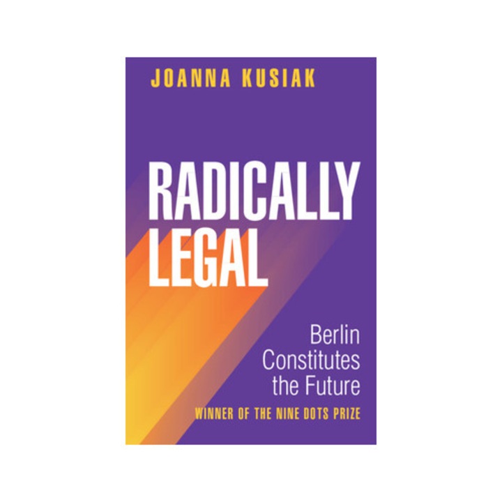 Radically Legal - Joanna Kusiak