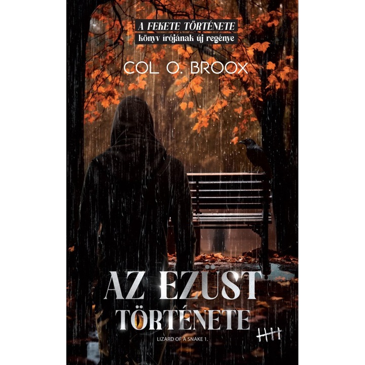 Col O. Broox: Az EZÜST története