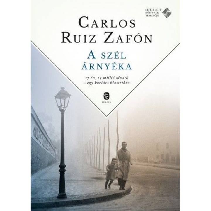 Carlos Ruiz Zafón: A szél árnyéka - Tűzrózsa