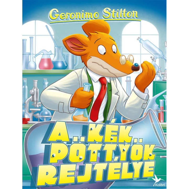 Geronimo Stilton: A kék pöttyök rejtélye