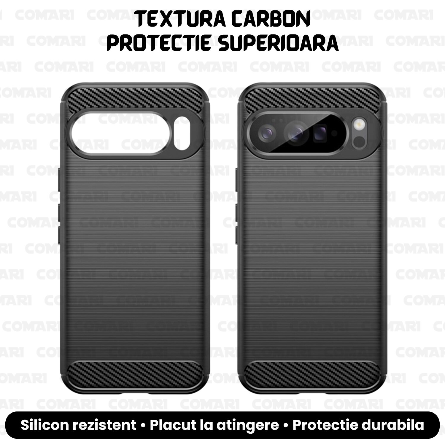 Husa pentru Google Pixel 10 Pro XL Comari® CarbonTouch, protectie completa, silicon premium, finisaj carbon, Negru