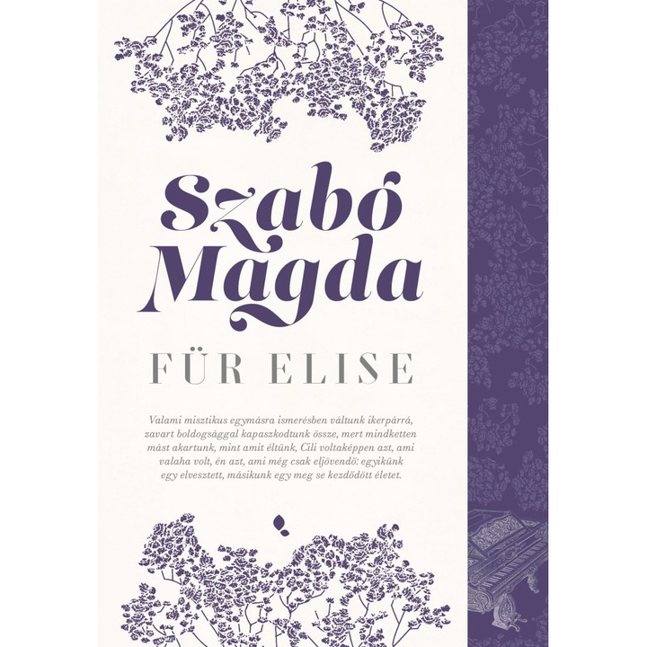 Szabó Magda: Für Elise