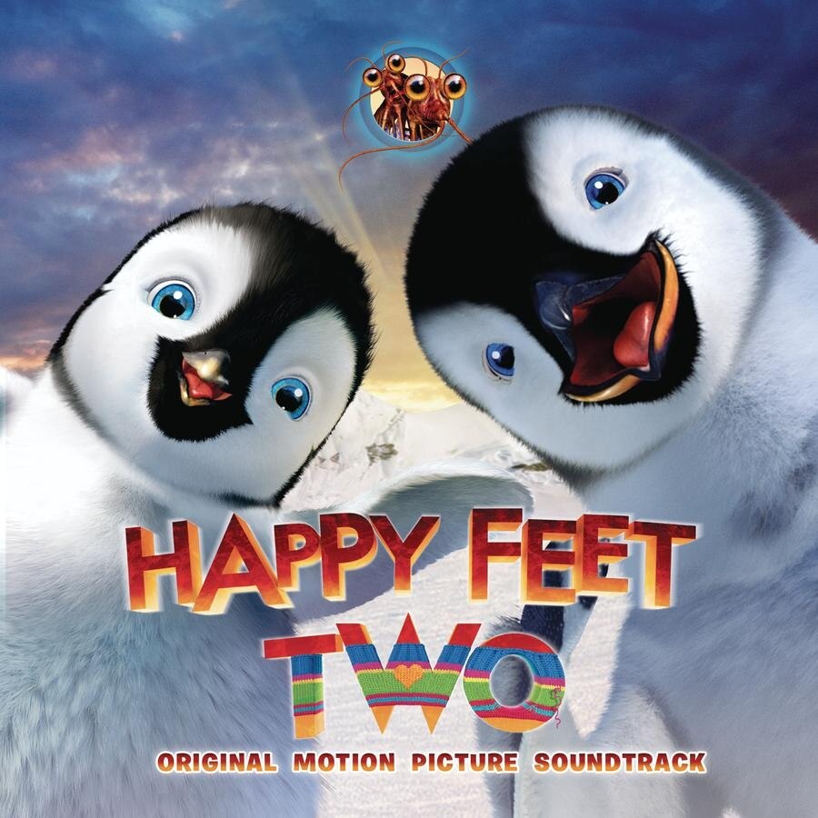 Happy Feet Two - Original Soundtrack