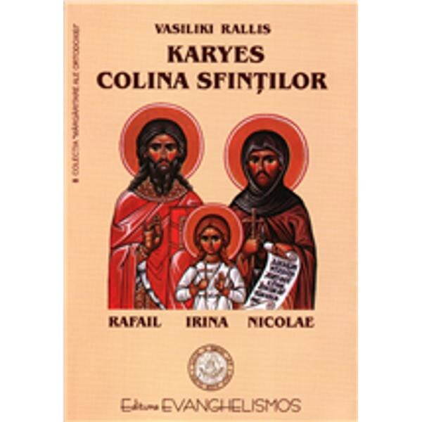 Karyes, colina Sfintilor - Vasiliki Rallis