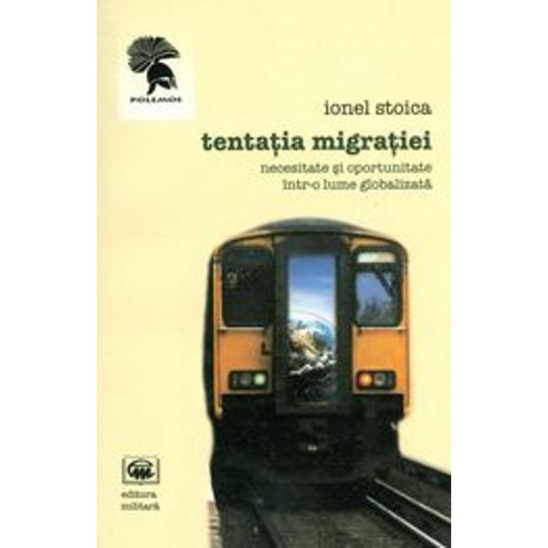 Tentatia migratiei - Ionel Stoica