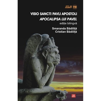 Apocalipsa lui Pavel - trad. Smaranda si Cristian Badilita Apocalipsa lui Pavel - trad. Smaranda si Cristian Badilita