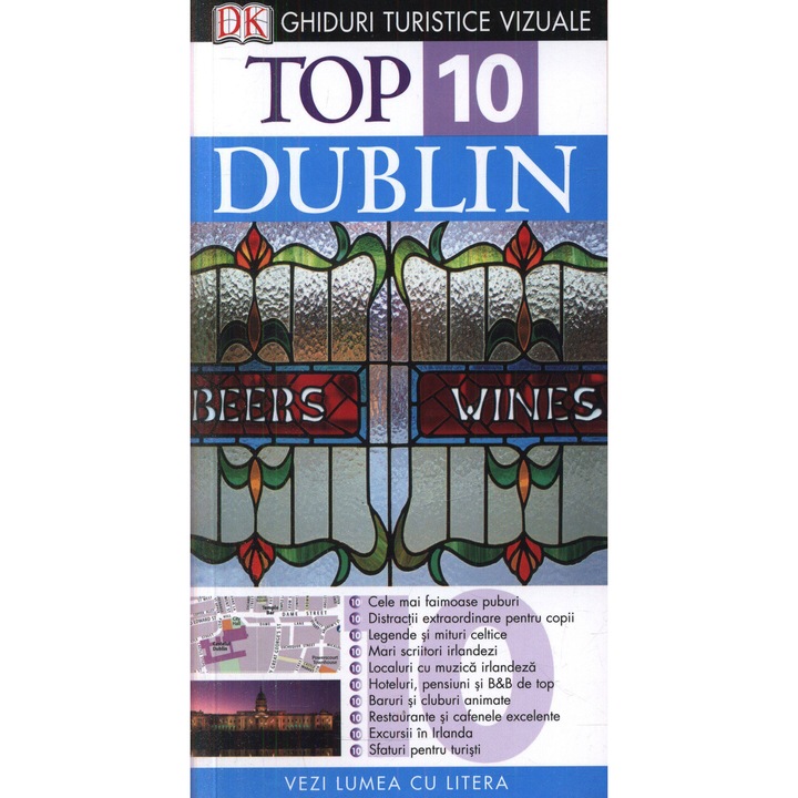 Top 10 Dublin - Ghid Turistic Vizual.