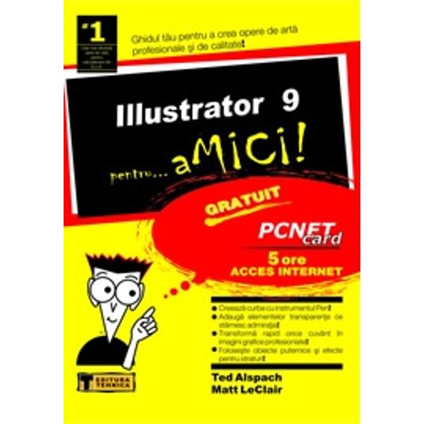 Illustrator 9 Pentru Amici - Ted Alspach, Matt Leclair