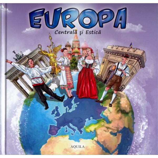 Europa Centrala si Estica