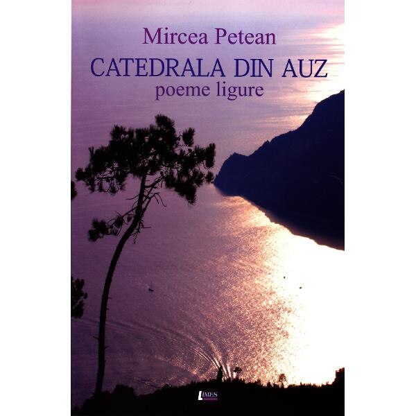 Catedrala din auz - Mircea Petean