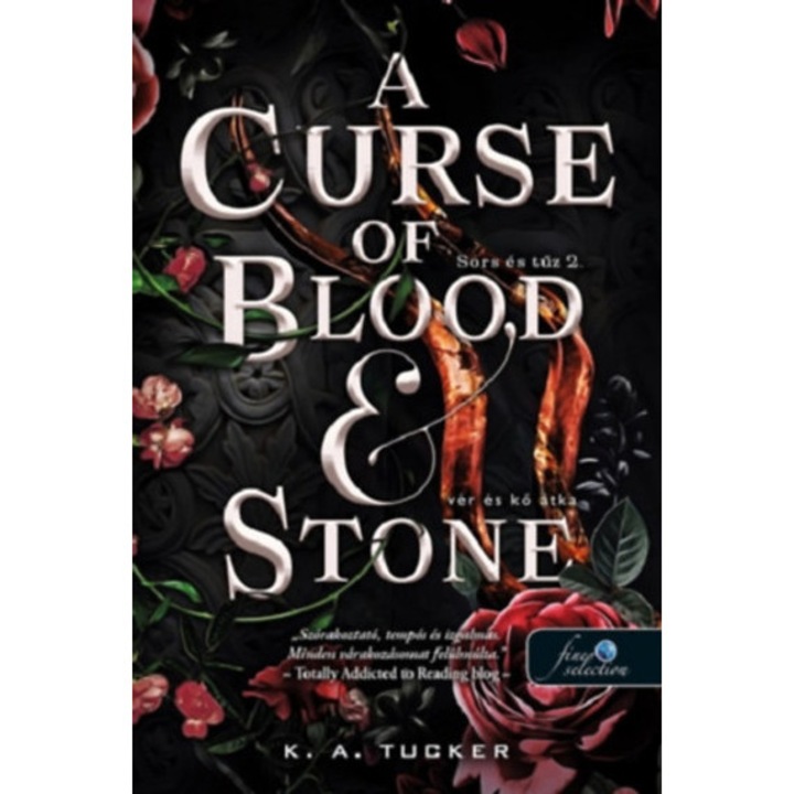 A Curse of Blood and Stone - Vér és kő átka - Sors és tűz 2. - K. A. Tucker