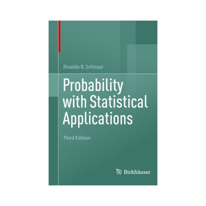 Probability With Statistical Applications - Rinaldo B. Schinazi