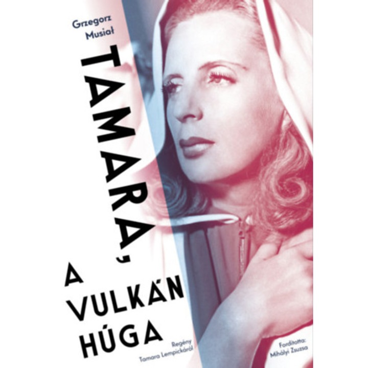 Tamara, a vulkán húga - Grzegorz Musiał