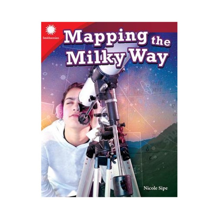 Mapping The Milky Way - Nicole Sipe