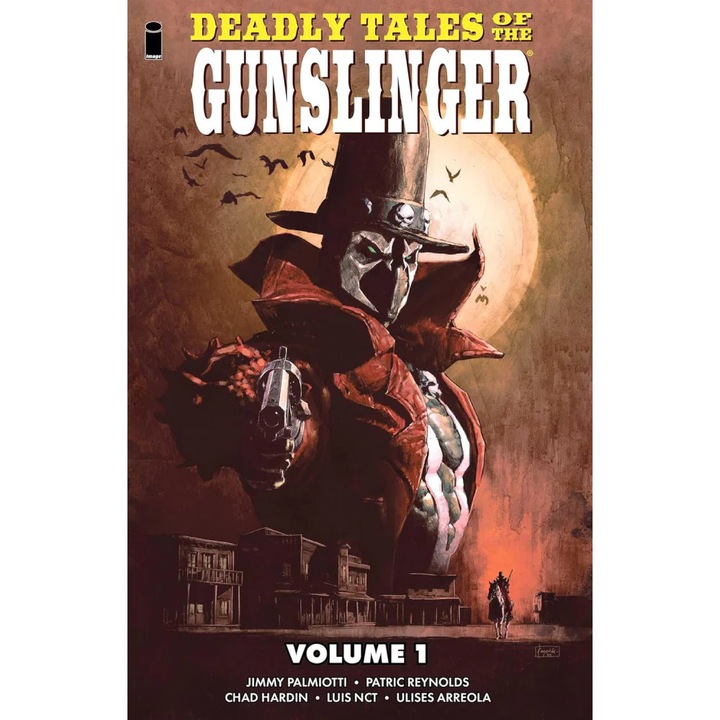 Képregény Deadly Tales of The Gunslinger Spawn, TP, Vol 01, Szerző Jimmy Palmiotti