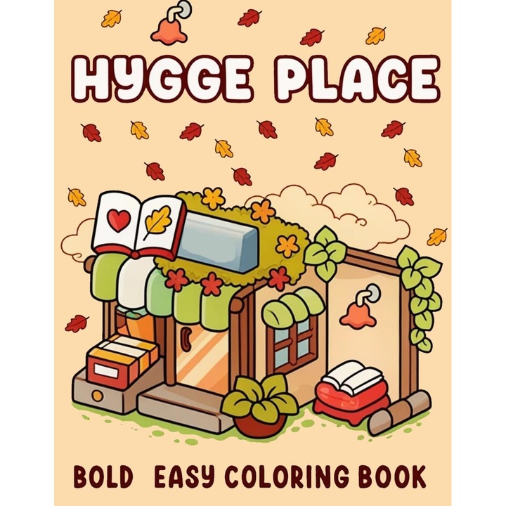 Hygge Place - Jeffrey M. Horst