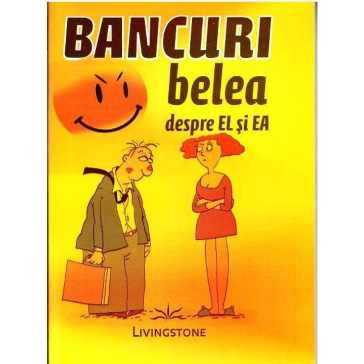 Livingstone - Bancuri belea despre el si ea