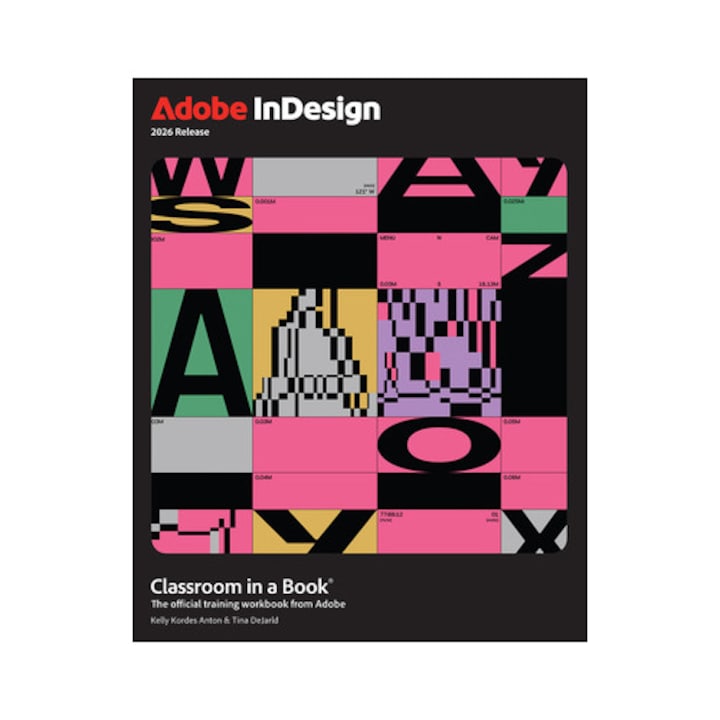 Adobe Indesign Classroom In A Book - Kelly Anton