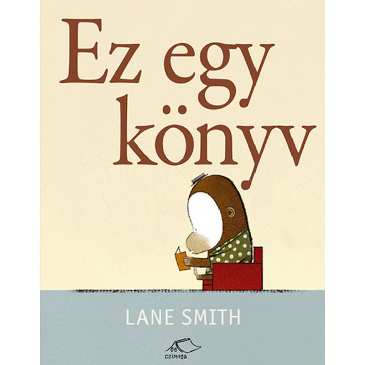 Ez egy könyv - Lane Smith
