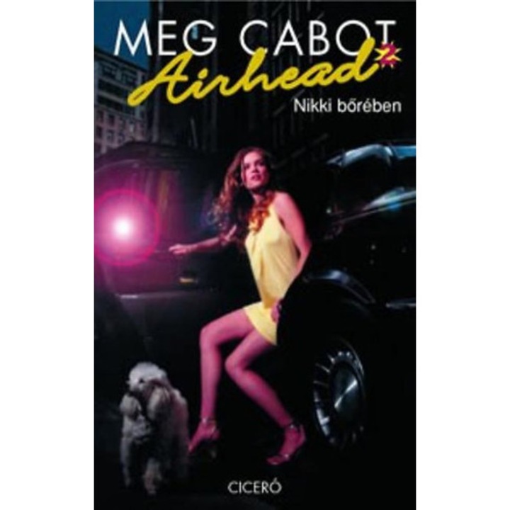 Airhead 2. - Nikki bőrében - Meg Cabot