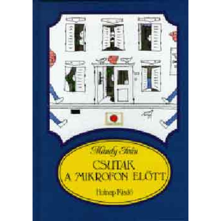 Csutak a mikrofon előtt - Mándy Iván