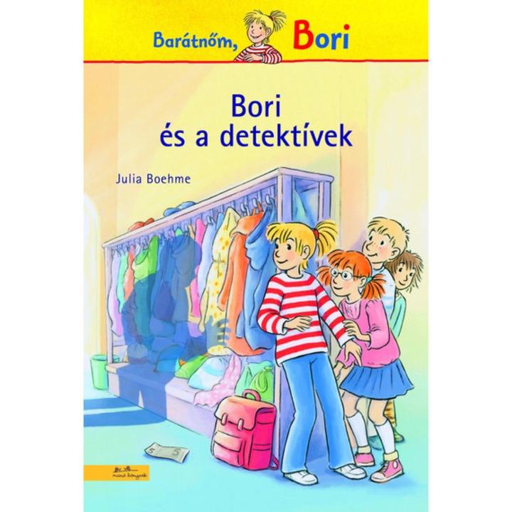 Bori és a detektívek - Barátnőm, Bori - Julia Boehme
